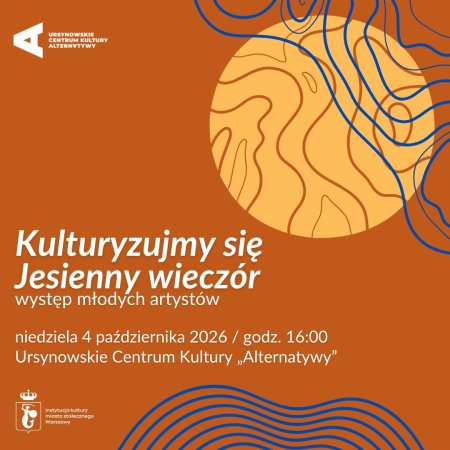 Kulturyzujmy się | „Jesienny wieczór”